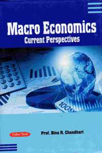 Macro Economics: Current Perspectives