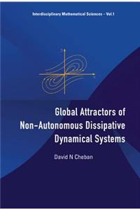 Global Attractors of Non-Autonomous Dissipative Dynamical Systems