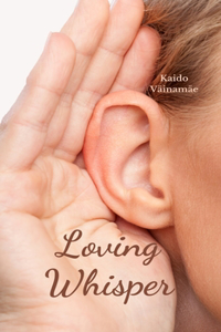 Loving Whisper