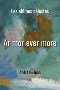 Ar mor ever more