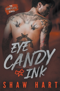 Eye Candy Ink: The Complete Series