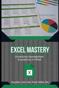 Excel Mastery in FP&A