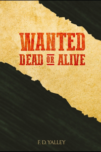 Wanted! Dead or Alive