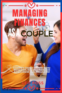 Managing Finances as a Couple
