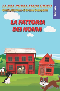 fattoria dei nonni: La mia prima fiaba gioco