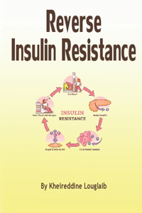 Reverse Insulin Resistance
