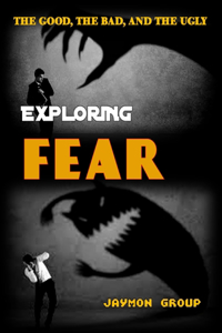 Exploring Fear