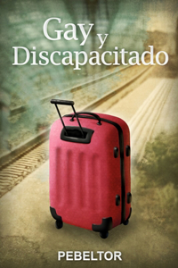 Gay y Discapacitado