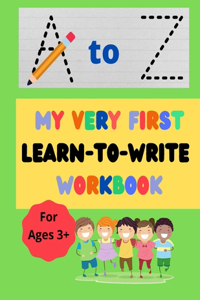 My Very First Learn-to-Write Workbook