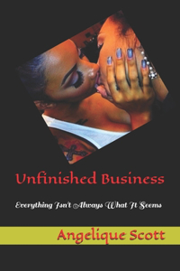 Unfinished Business