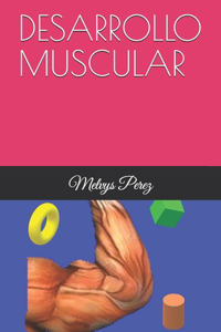 Desarrollo Muscular
