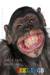 Let's talk about our... Feelings