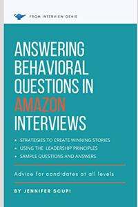 Answering Behavioral Questions in Amazon Interviews