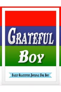 Grateful Boy