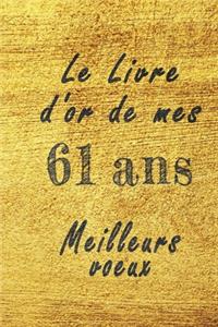 Le Livre d'Or de mes 61 ans meilleurs voeux carnet de note