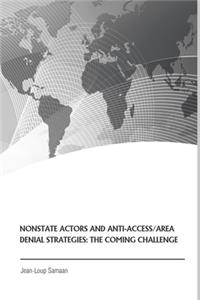 Nonstate Actors and Anti-Access/Area Denial Strategies