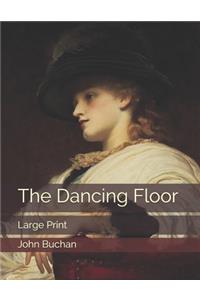 The Dancing Floor