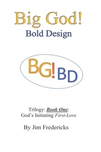 Big God! Bold Design