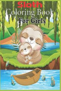 Sloth Coloring Book For Girls