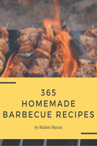 365 Homemade Barbecue Recipes