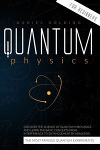 Quantum Physics for Beginners