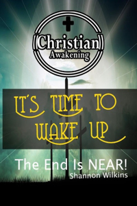 It's Time to Wake Up Now