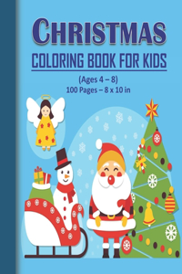 Christmas Coloring Book for Kids - Ages 4 - 8