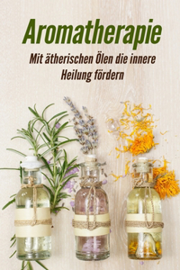 Aromatherapie
