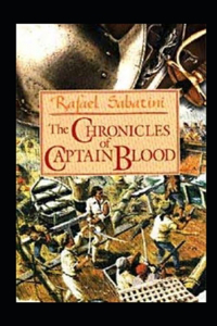 The Chronicles of Captain Blood Illustrated