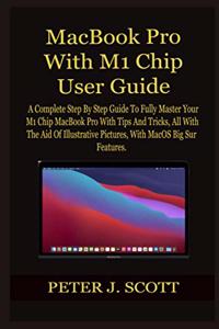 MacBook Pro With M1 Chip User Guide