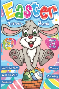 Easter Activity Book for kids ages 4-8 9-12, Word Search - Sudoku - Dot to Dot - Mazes - Coloring