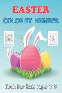 Easter Color By Number Book For Kids Ages 4-8