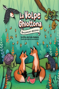 La volpe ghiottona