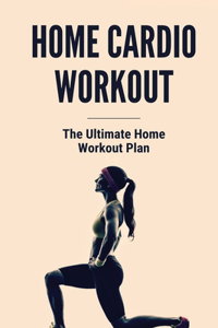 Home Cardio Workout