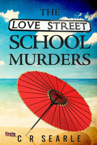 Love Street School Murders