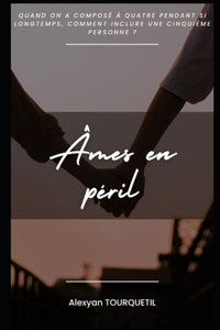 Âmes en péril