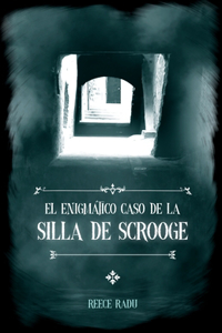 El enigmático caso de la Silla de Scrooge
