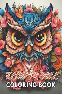 Flower Owl Coloring Book for Adult