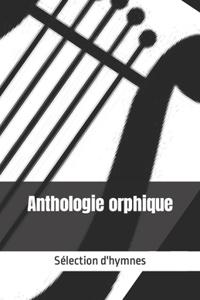 Anthologie orphique