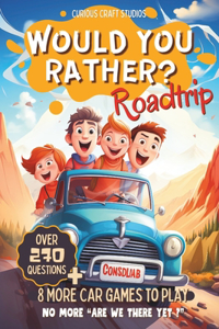 Would You Rather Game Book for Kids