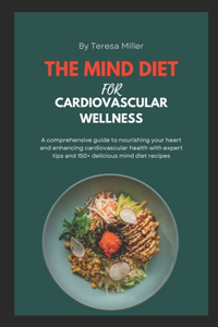 Mind Diet For Cardiovascular Wellness