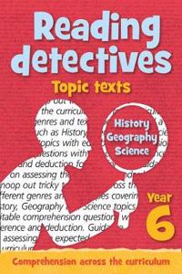 Year 6 Reading Detectives: topic texts with free download