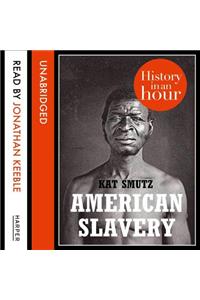 American Slavery Lib/E
