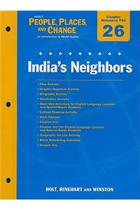 Holt People, Places, and Change Chapter 26 Resource File: India's Neighbors: With Answer Key