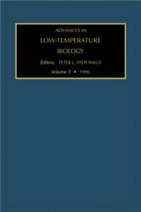 Advances in Low-Temperature Biology, Volume 3