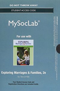 New Mysoclab Without Pearson Etext --Standalone Access Card - For Exploring Marriages and Families