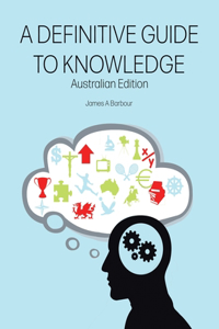 Definitive Guide to Knowledge