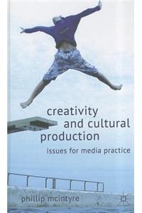 Creativity and Cultural Production