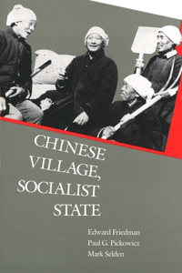 Chinese Village, Socialist State