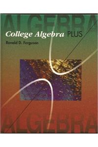 College Algebra Plus
